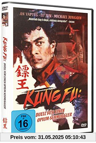 Kung Fu: Duell für einen Opium-Schmuggler von Qimin Li