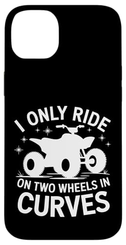 Quadbike Ich fahre nur auf zwei Rädern in Kurven Hülle für iPhone 14 Plus von Quad Bike ATV Quad