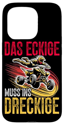 Das Eckige Muss Ins Dreckige Quad Biker Quad Fahrer Offroad Hülle für iPhone 15 Pro von Quad Fahrer Motorsport Grafik für Quad Besitzer
