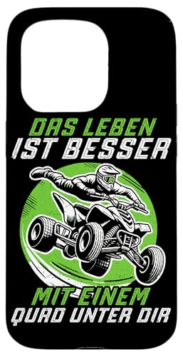 Das Leben Ist Besser Mit Einem Quad Unter Dir Quad Fahren Hülle für iPhone 15 Pro von Quad Fahrer Motorsport Grafik für Quad Besitzer