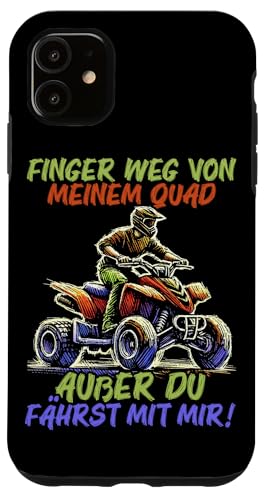 Finger Weg Von Meinem Quad Außer Du Fährst Mit Mir Quad Hülle für iPhone 11 Finger Weg Von Meinem Quad Außer Du Fährst Mit Mir Quad Hülle für iPhone 11 von Quad Fahrer Motorsport Grafik für Quad Besitzer