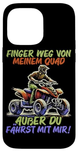 Finger Weg Von Meinem Quad Außer Du Fährst Mit Mir Quad Hülle für iPhone 14 Pro Max Finger Weg Von Meinem Quad Außer Du Fährst Mit Mir Quad Hülle für iPhone 14 Pro Max von Quad Fahrer Motorsport Grafik für Quad Besitzer