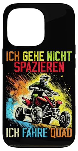 Ich Gehe Nicht Spazieren ich Fahre Quad Biker Dirtbike Hülle für iPhone 13 Pro von Quad Fahrer Motorsport Grafik für Quad Besitzer