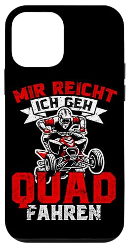 Mir Reicht Ich Geh Quad Fahren Quad Fahrer Dirtbike Hülle für iPhone 12 mini Mir Reicht Ich Geh Quad Fahren Quad Fahrer Dirtbike Hülle für iPhone 12 mini von Quad Fahrer Motorsport Grafik für Quad Besitzer