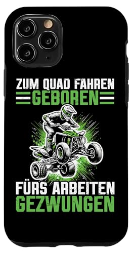 Zum Quad Fahren Geboren Zur Arbeiten Gezwungen Quad Fahren Hülle für iPhone 11 Pro Zum Quad Fahren Geboren Zur Arbeiten Gezwungen Quad Fahren Hülle für iPhone 11 Pro von Quad Fahrer Motorsport Grafik für Quad Besitzer