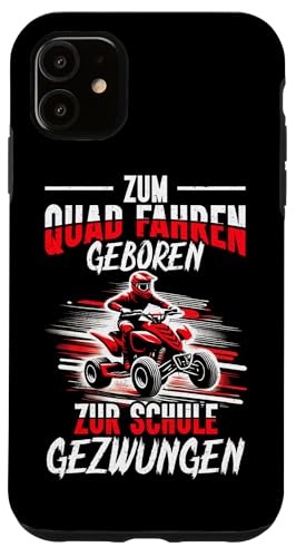 Zum Quad Fahren Geboren Zur Schule Gezwungen Quad Biker Hülle für iPhone 11 Zum Quad Fahren Geboren Zur Schule Gezwungen Quad Biker Hülle für iPhone 11 von Quad Fahrer Motorsport Grafik für Quad Besitzer