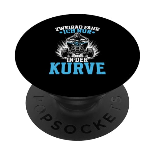 Zweirad Fahr Ich Nur In Der Kurve Quad Biker Quad Offroad PopSockets Klebender PopGrip Zweirad Fahr Ich Nur In Der Kurve Quad Biker Quad Offroad PopSockets Klebender PopGrip von Quad Fahrer Motorsport Grafik für Quad Besitzer