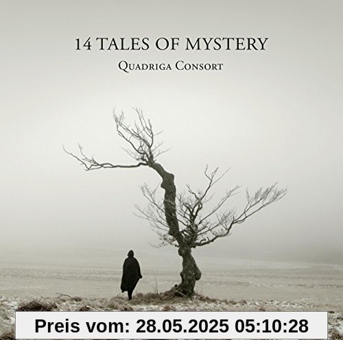 14 Tales of Mystery von Quadriga Consort