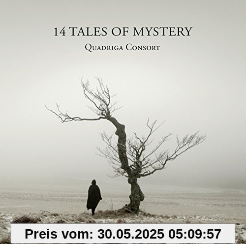 14 Tales of Mystery von Quadriga Consort