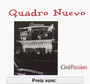 Cine Passion von Quadro Nuevo