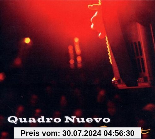In Concert von Quadro Nuevo