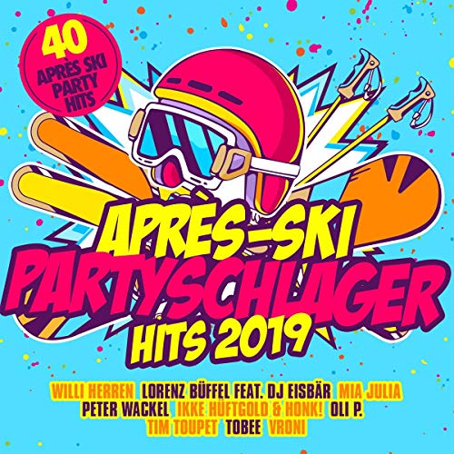 Apres Ski Partyschlager Hits 2019 von Quadrophon (Da Music)