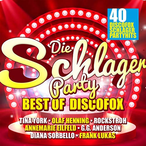 Die Schlagerparty-Best of Discofox von Quadrophon (Da Music)