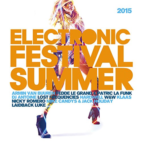 Electronic Festival Summer 2015 von Quadrophon (Da Music)