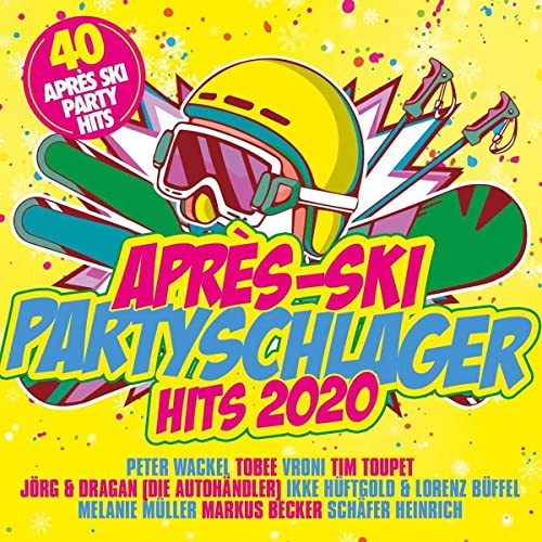Apres Ski Partyschlager Hits 2020 von Quadrophon (Spv)