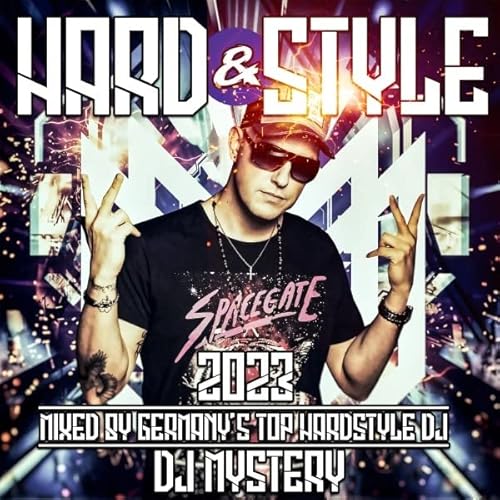 Hard & Style 2023-Mixed By DJ Mystery von Quadrophon (Spv)