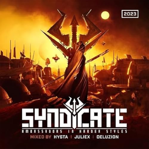 Syndicate 2023 - Ambassadors in Harder Styles von Quadrophon