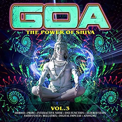 Goa-the Power of Shiva Vol.3 von Quadrophon