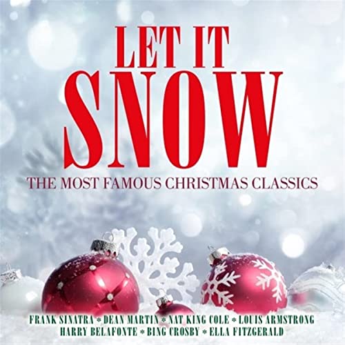 Let It Snow - the Most Famous Christmas Classics Let It Snow - the Most Famous Christmas Classics von Quadrophon