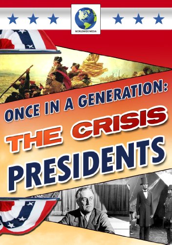 Once In A Generation - The Crisis Presidents [DVD] von Quantum Leap Group
