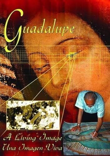 Guadalupe: a Living Image [DVD] von Quantum Leap