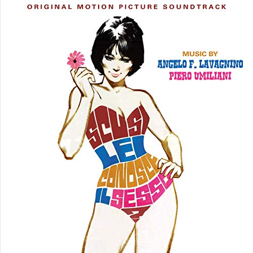 Scusi, Lei Conosce Il Sesso? (Excuse Me, Do You Like Sex?) (Original Motion Picture Soundtrack) von Quartet Records