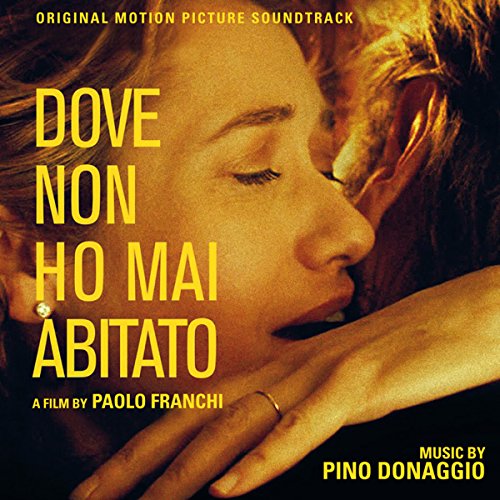 Dove Non Ho Mai Abitato (Where I've Never Lived) (Original Motion Picture Soundtrack) von Quartet