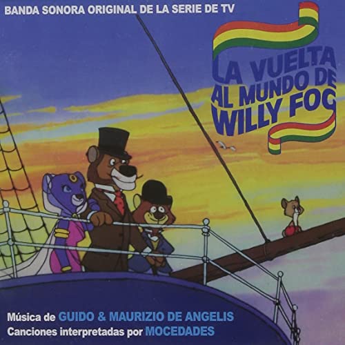 La Vuelta Al Mundo De Willy Fog / D'Artacan Y Los Tres Mosqueperros (Original Soundtrack) von Quartet