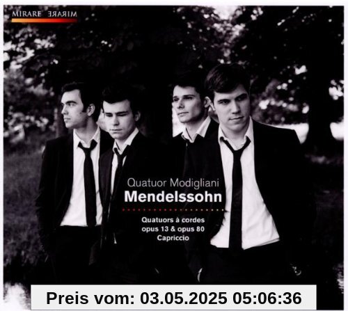 Streichquartette Op.13 & 80 von Quatuor Modigliani