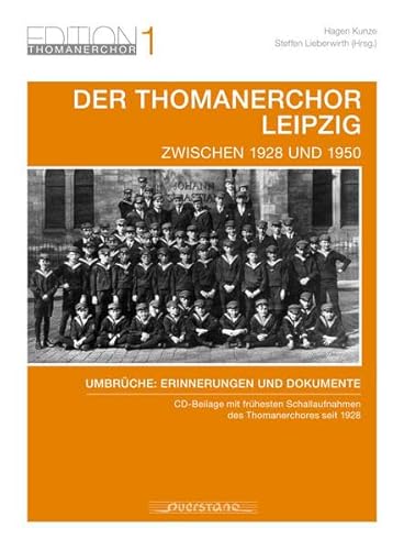 Der Thomanerchor Leipzig 1928-1050 von Querstand (Klassik Center Kassel)