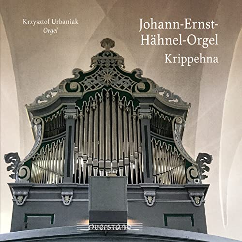 Johann-Ernst-Hähnel-Orgel Krippehna von Querstand (Klassik Center Kassel)