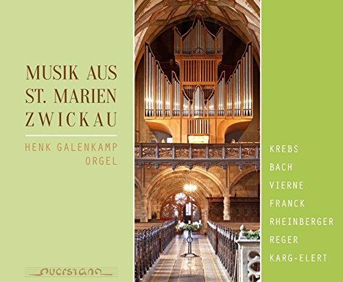 Musik aus St.Marien Zwickau von Querstand (Klassik Center Kassel)