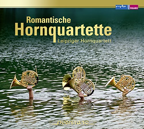 Romantische Hornquartette von Querstand (Klassik Center Kassel)