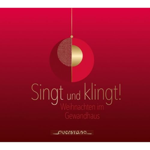 Singt und Klingt! Weihnachten im Gewandhaus von Querstand (Klassik Center Kassel)