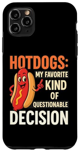 Lustiges Grill-T-Shirt mit Hotdog-Zitat für Freunde und Familie Hülle für iPhone 11 Pro Max Lustiges Grill-T-Shirt mit Hotdog-Zitat für Freunde und Familie Hülle für iPhone 11 Pro Max von Questionable Decisions Funny Hotdog Quote