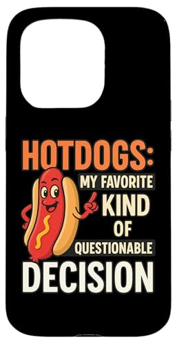 Lustiges Grill-T-Shirt mit Hotdog-Zitat für Freunde und Familie Hülle für iPhone 15 Pro Lustiges Grill-T-Shirt mit Hotdog-Zitat für Freunde und Familie Hülle für iPhone 15 Pro von Questionable Decisions Funny Hotdog Quote