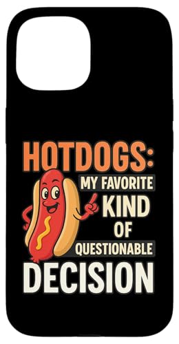 Lustiges Grill-T-Shirt mit Hotdog-Zitat für Freunde und Familie Hülle für iPhone 15 Lustiges Grill-T-Shirt mit Hotdog-Zitat für Freunde und Familie Hülle für iPhone 15 von Questionable Decisions Funny Hotdog Quote