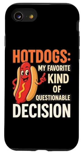Lustiges Grill-T-Shirt mit Hotdog-Zitat für Freunde und Familie Hülle für iPhone SE (2020) / 7 / 8 von Questionable Decisions Funny Hotdog Quote