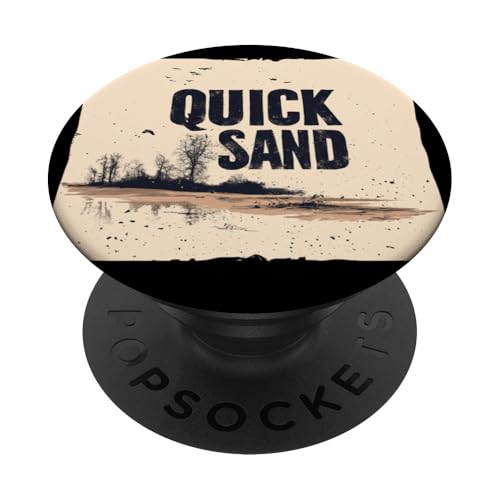 Coole Treibsand-Rede für Mann und Frau PopSockets Klebender PopGrip von Quicksand
