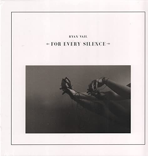 For Every Silence [Vinyl LP] von Quiet Arch/Believe Recordings