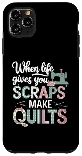 Happy Quilting Motivational Quilting Quote Quilting Hülle für iPhone 11 Pro Max Happy Quilting Motivational Quilting Quote Quilting Hülle für iPhone 11 Pro Max von Quilting Fun Playful Sewing Quilting Quotes