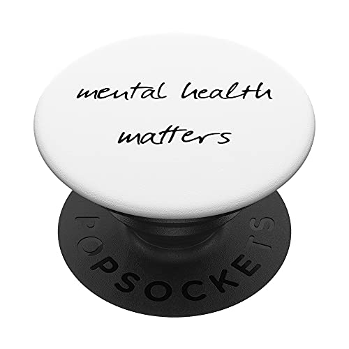 Mental Health Always Matters Awareness Therapie, Weiß PopSockets mit austauschbarem PopGrip von Quote4You-Stud10