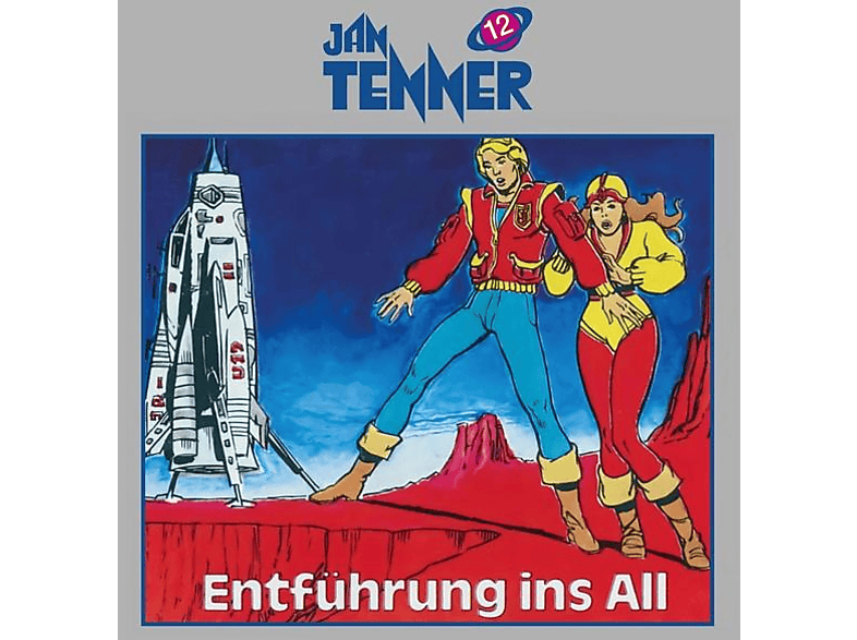 Jan Tenner Classics - Entfuehrung ins All (12) (CD) von R&B COMPAN