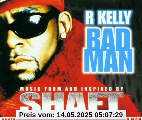 Bad Man von R. Kelly