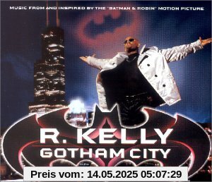 Gotham City von R. Kelly