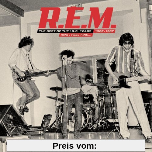 And I Feel Fine... The Best Of The I.R.S. Years 1982-87 von R.E.M.