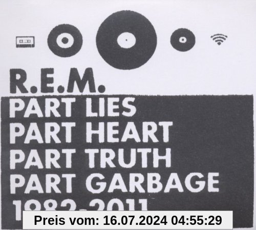 Best of: Part Lies Part Heart Part Truth Part Garbage 1982-2011 von R.E.M.