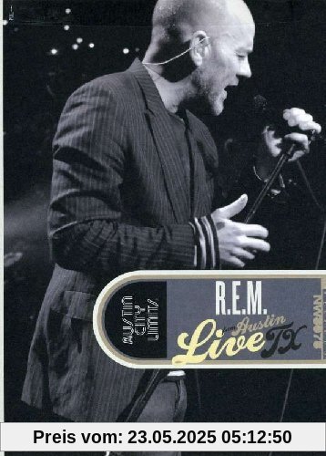 R.E.M.: Austin City Limits - Live from Austin, TX R.E.M.: Austin City Limits - Live from Austin, TX von R.E.M.