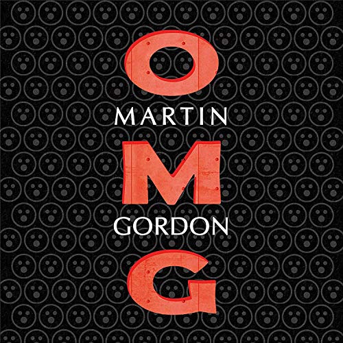 Martin Gordon - Omg! von ACE