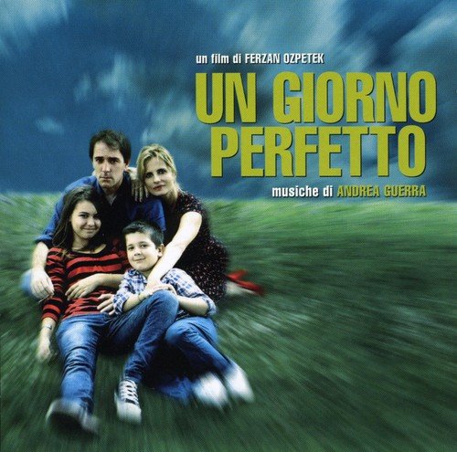 Un Giorno Perfetto (A Perfect Day) (Original Soundtrack) von RADIO FANDANGO